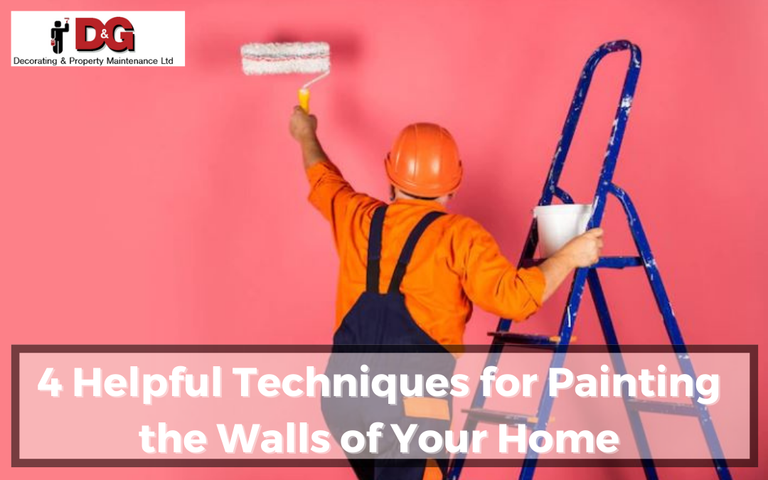 4 Helpful Techniques for Painting the Walls of Your Home