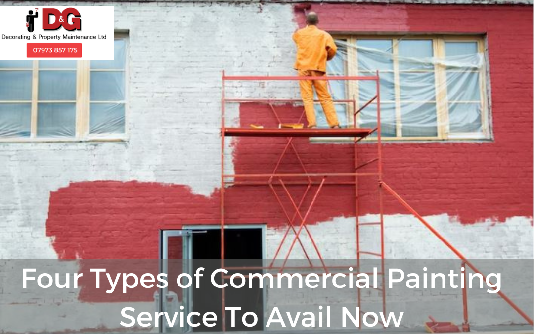 Four Types of Commercial Painting Service To Avail Now